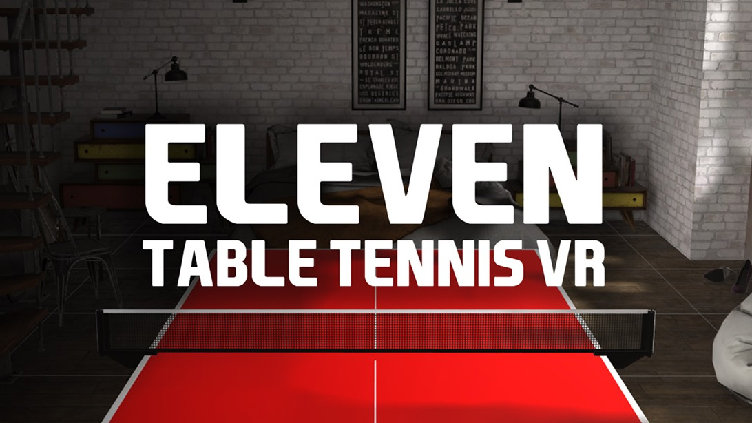 “Eleven: Table Tennis VR” first impressions
