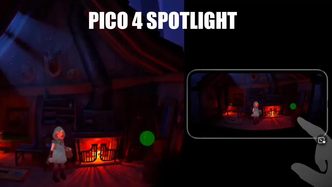 pico 4 spotlight